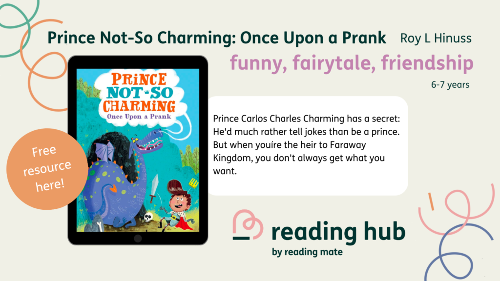 Prince Not-So Charming: Once Upon A Prank by Roy L Hinuss book cover and description