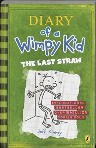Diary of A Wimpy Kid: Book 3 - The Last Straw Front Cover