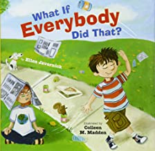 What If Everybody Did That? Front Cover