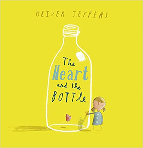 The heart and the bottle Front Cover