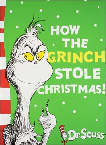 How the Grinch Stole Christmas Front Cover