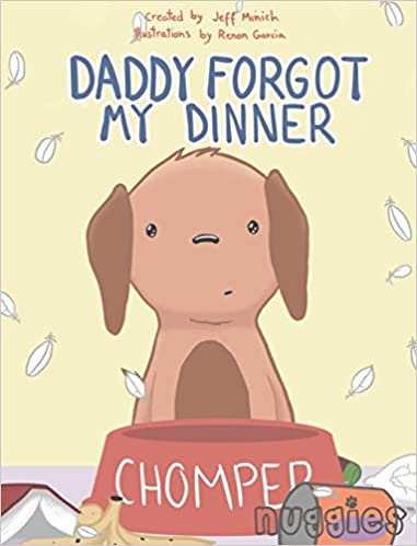 Daddy Forgot My Dinner Front Cover