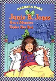 Junie B. Jones has a monster under her bed Front Cover
