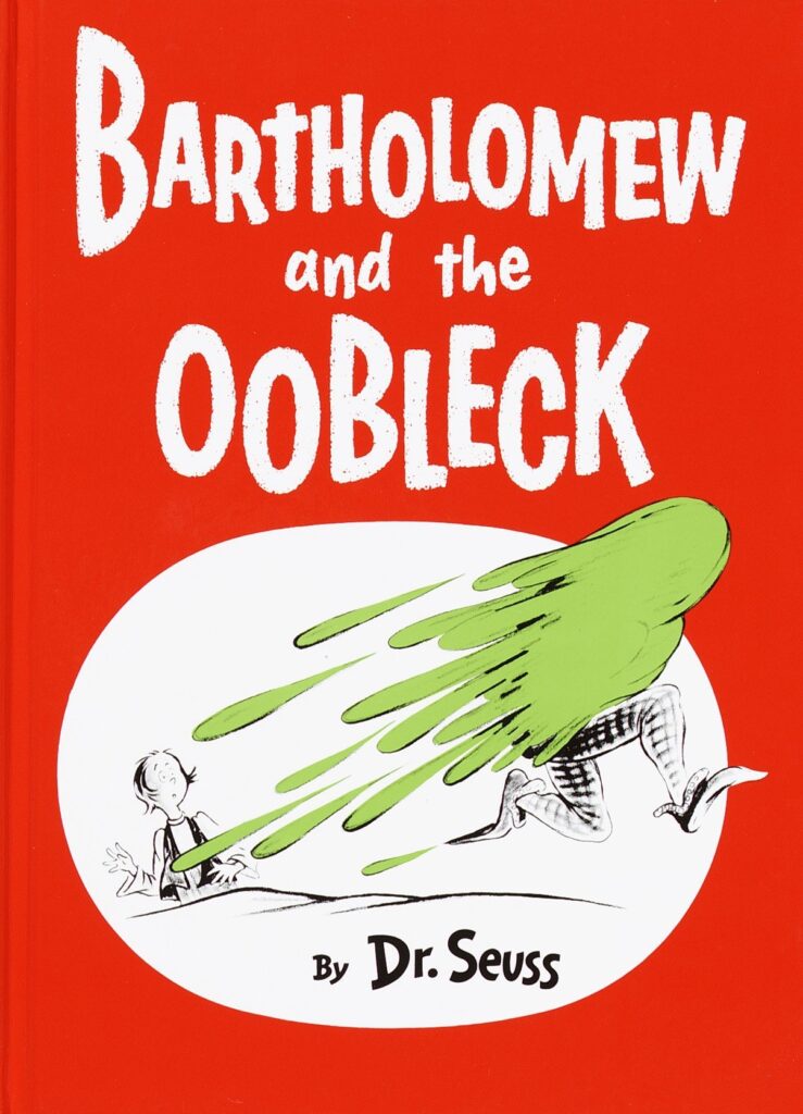 Bartholomew and the Oobleck - Dr. Seuss Front Cover