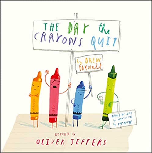 The Day the Crayons Quit Front Cover