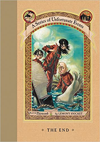 A Series of Unfortunate Events 13 - The End Front Cover