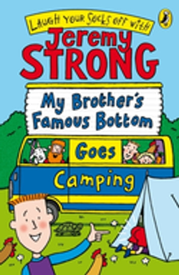 My Brother's Famous Bottom Goes Camping Front Cover