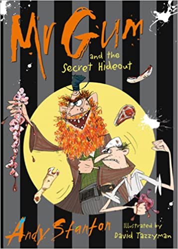 Mr Gum and the Secret Hideout Front Cover