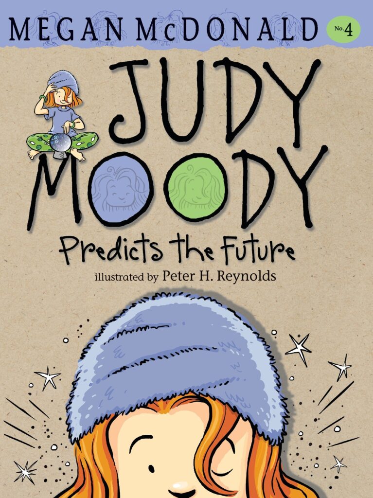 Judy Moody Predicts the Future Front Cover
