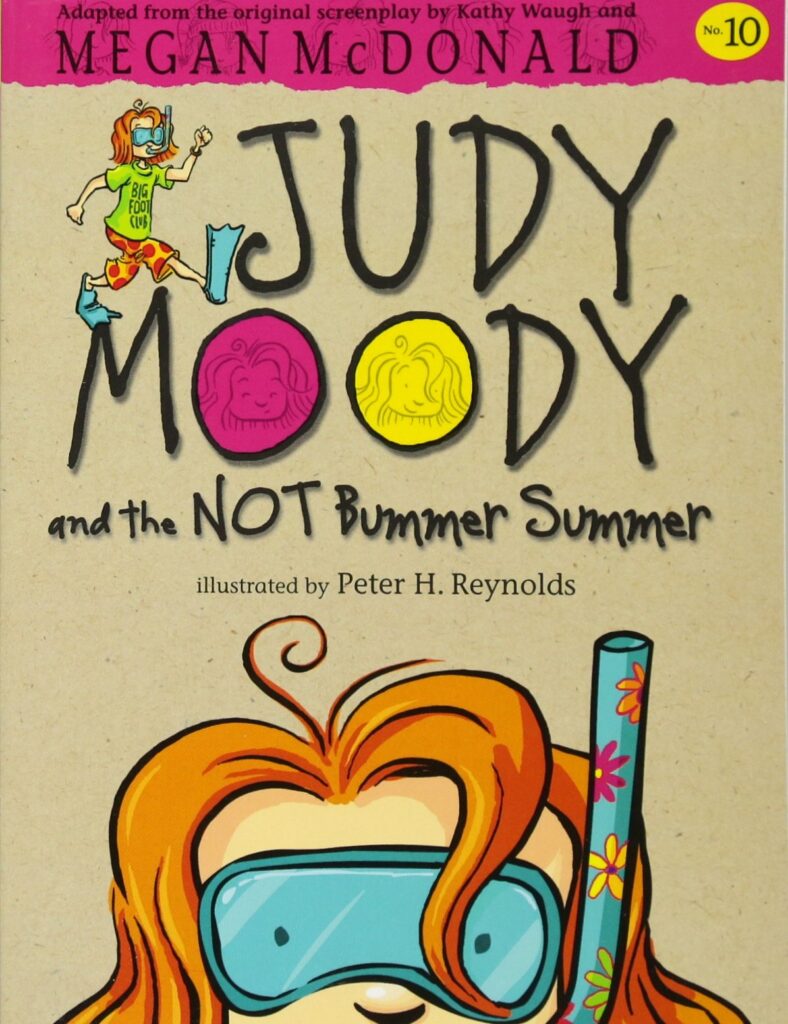 Judy Moody and the NOT Bummer Summer Front Cover