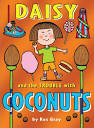 Daisy and the Trouble with Coconuts Front Cover