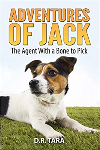 Adventures of Jack The Agent With a Bone to Pick Front Cover