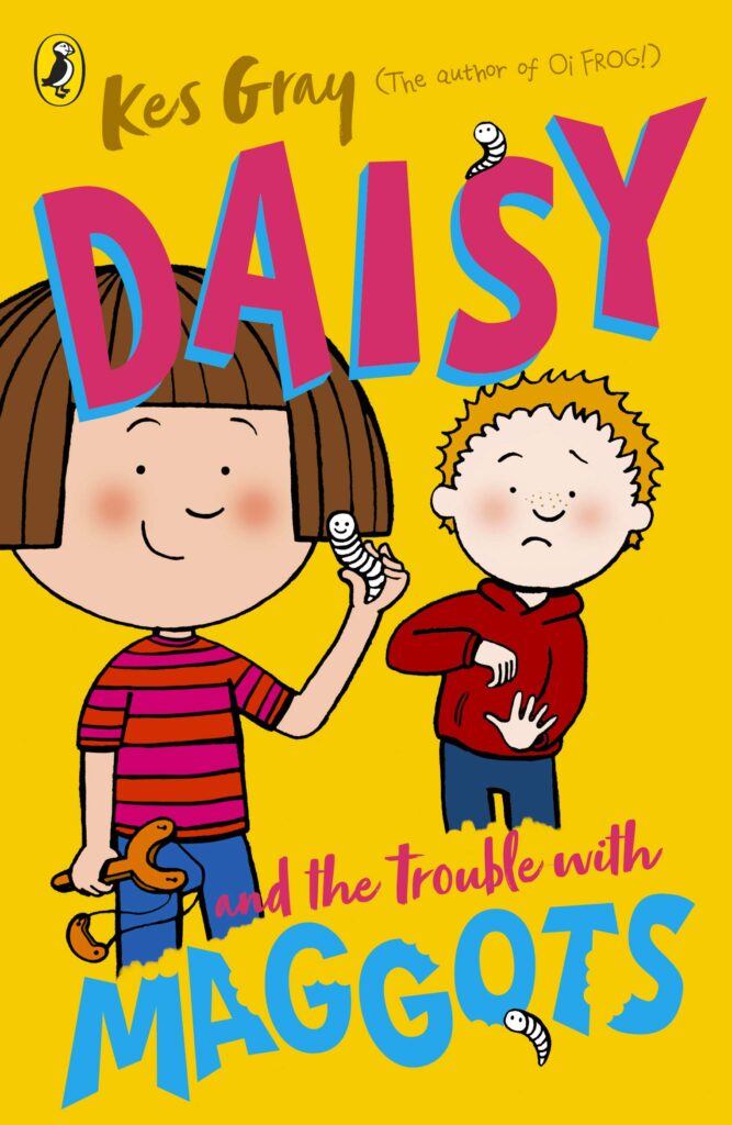Daisy and the Trouble with Maggots Front Cover
