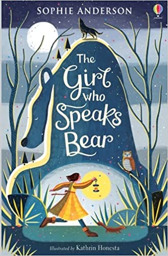The Girl Who Speaks Bear Front Cover