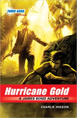 Hurricane Gold - A James Bond Adventure Front Cover