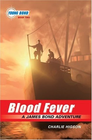 Blood Fever - A James Bond Adventure Front Cover