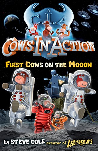 Cows in Action 11 - First Cows on the Mooon Front Cover