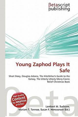 Young Zaphod Plays It Safe Front Cover