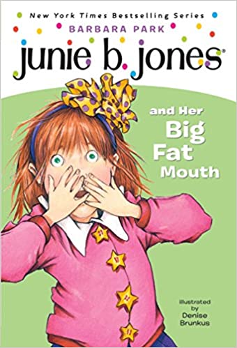 Junie B. Jones and her big fat mouth Front Cover