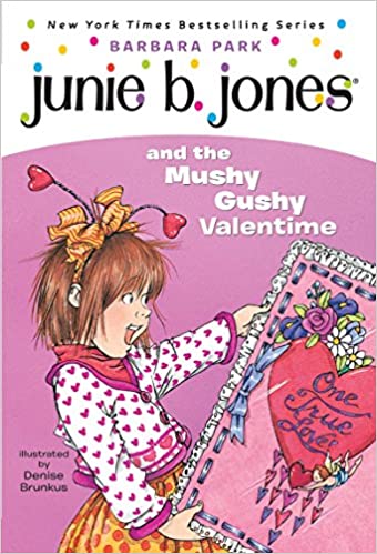 Junie B. Jones and the mushy gushy valentine Front Cover