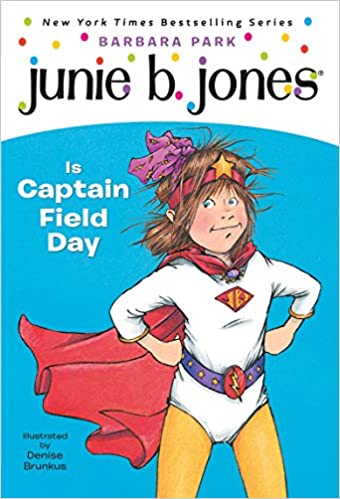 Junie B. Jones is captain field day Front Cover