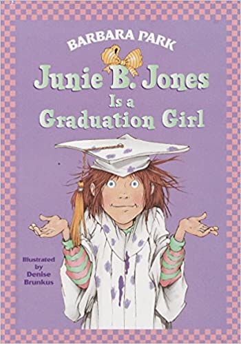 Junie B. Jones is a graduation girl Front Cover