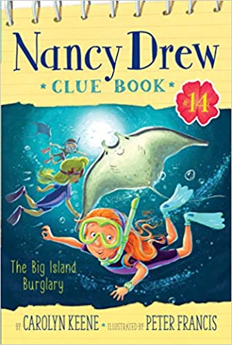 Nancy Drew Clue Book 14 - The Big Island Burglary Front Cover