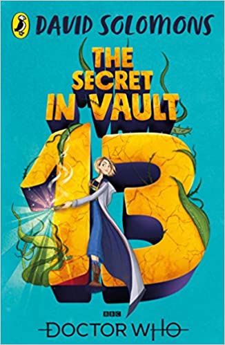Doctor Who: The Secret in Vault 13 Front Cover