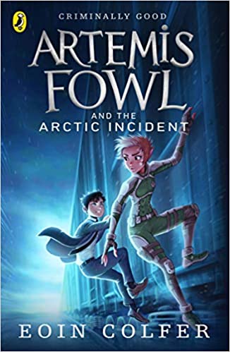 Artemis Fowl and The Arctic Incident Front Cover