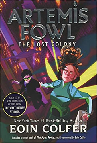 Artemis Fowl and the Lost Colony Front Cover