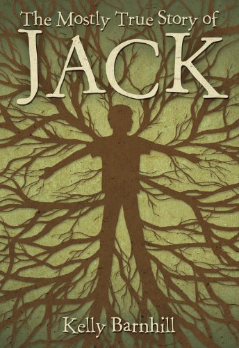 The Mostly True Story of Jack Front Cover