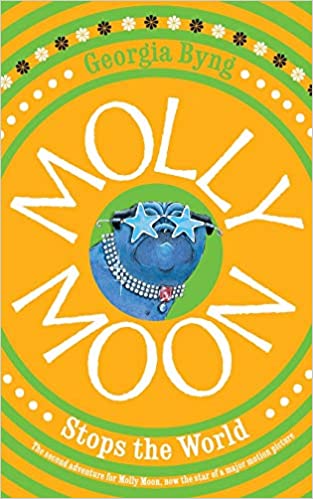 Molly Moon 2 - Molly Moon Stops the World Front Cover