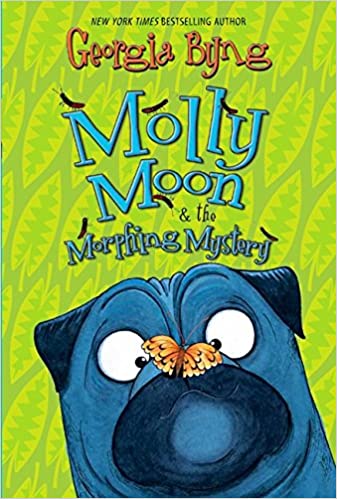 Molly Moon 5 - Molly Moon and the Morphing Mystery Front Cover