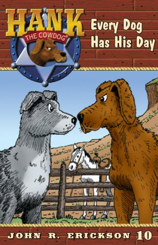 Hank the Cowdog 10 - Every Dog has His Day Front Cover