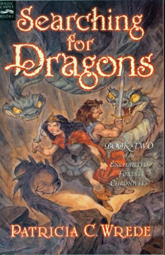Enchanted Forest Chronicles 2 - Searching for Dragons Front Cover