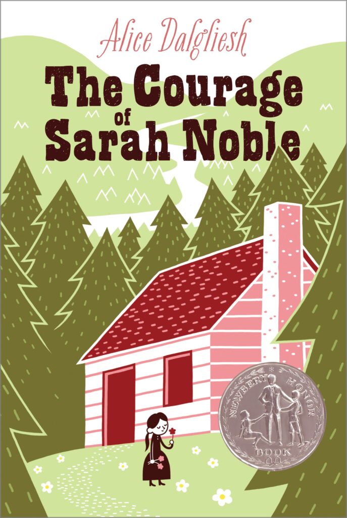 The Courage of Sarah Noble Front Cover