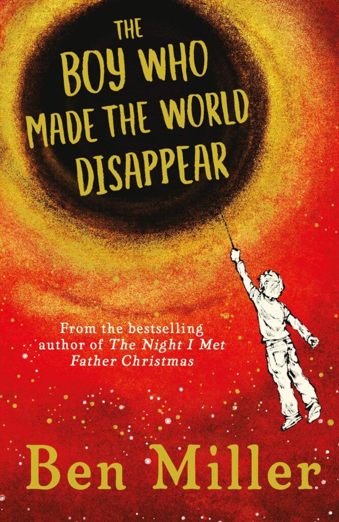 The Boy Who Made the World Disappear Front Cover
