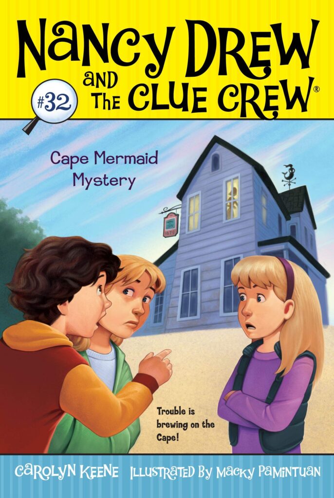 Nancy Drew and the Clue Crew 32 - Cape Mermaid Mystery Front Cover
