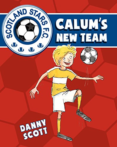 Scotland Stars FC 1 - Calum's New Team Front Cover