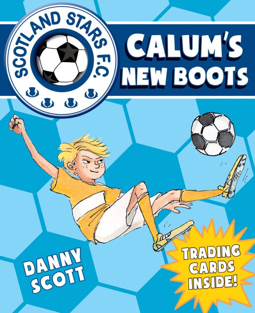Scotland Stars FC 2 - Calum's New Boots Front Cover