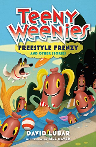 Teeny Weenies - Freestyle Frenzy and Other Stories Front Cover