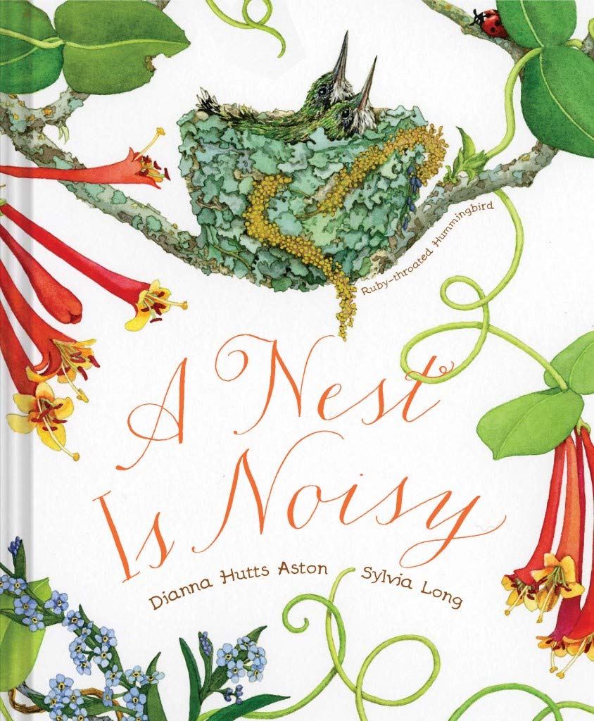 A Nest Is Noisy Front Cover