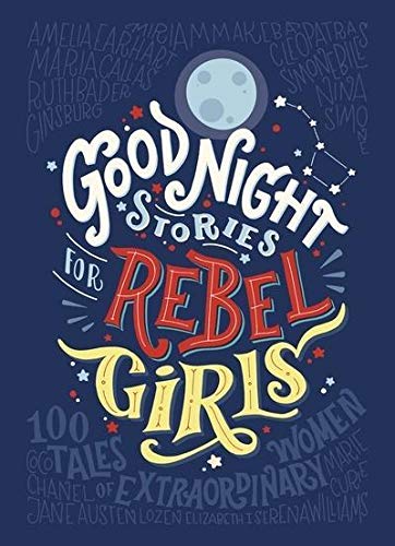 Good Night Stories for Rebel Girls Front Cover