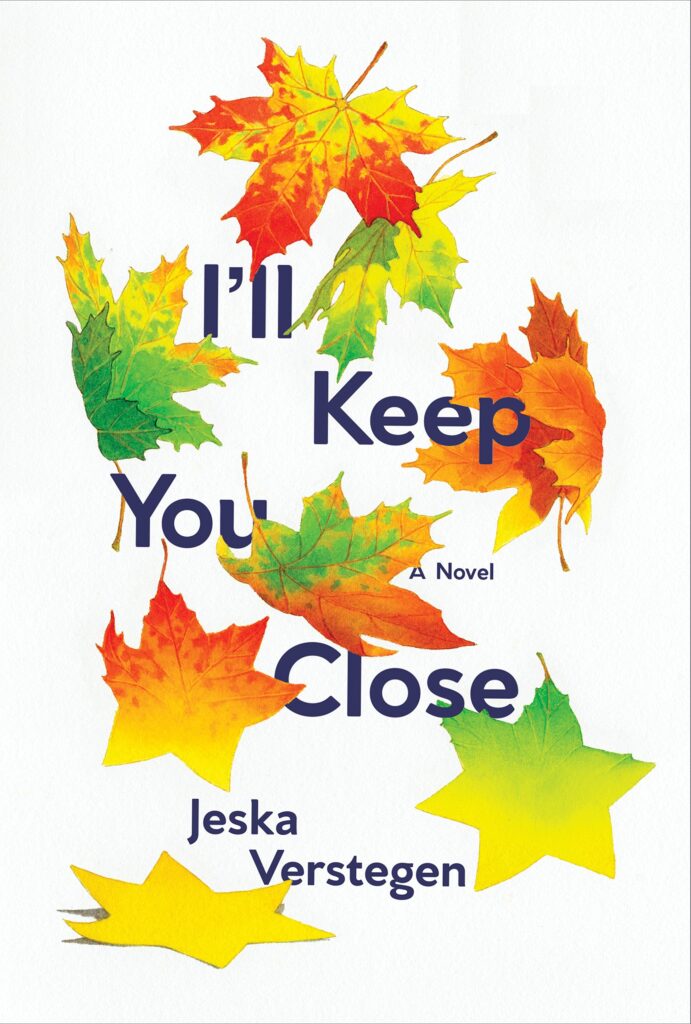 I'll Keep You Close Front Cover