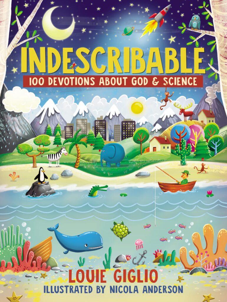Indescribable: 100 devotions about God & Science Front Cover