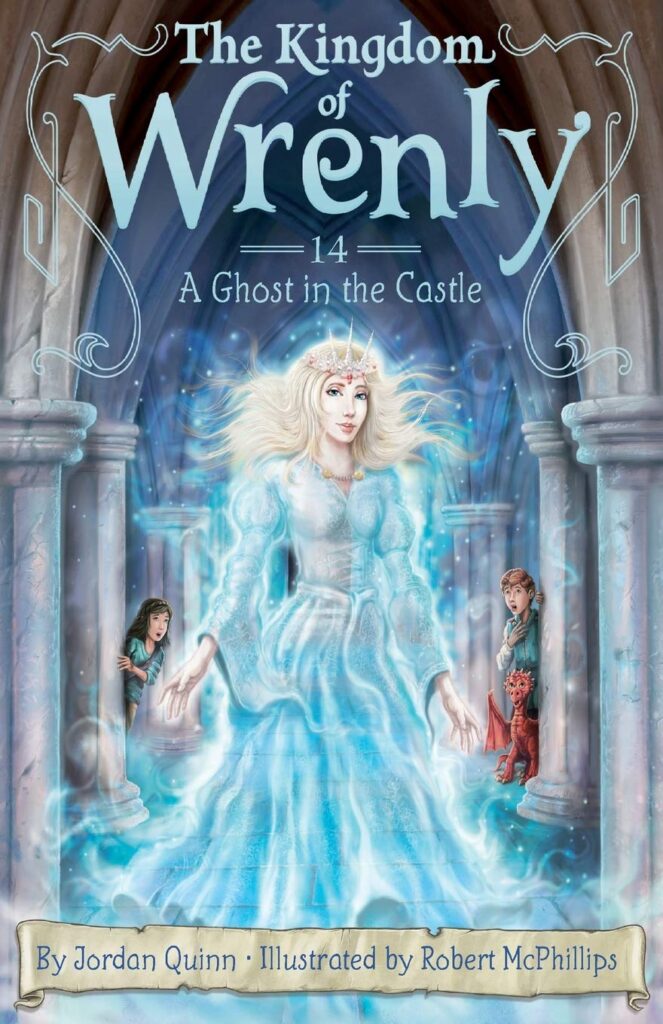 Kingdom of Wrenly 14 - A Ghost in the Castle Front Cover