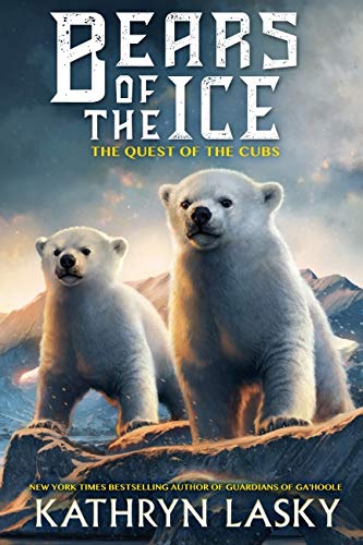 Bears of the Ice 1 - The Quest of the Cubs Front Cover