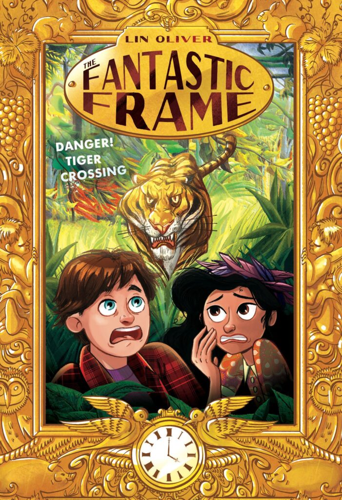 The Fantastic Frame 1 - Danger! Tiger Crossing Front Cover