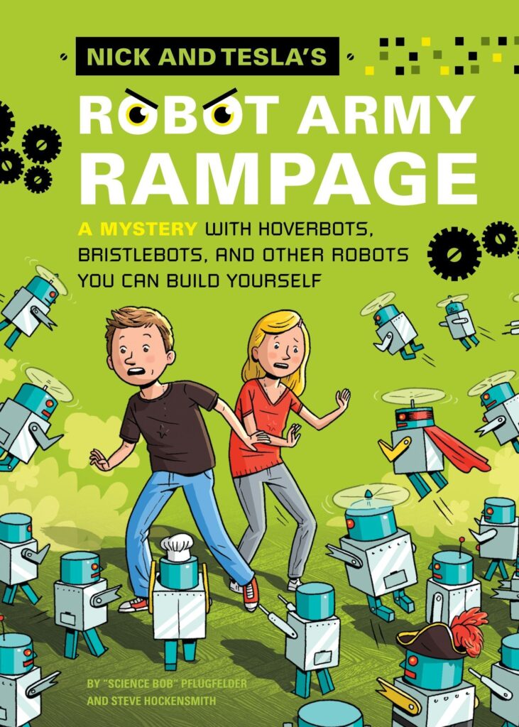Nick and Tesla's Robot Army Rampage Front Cover