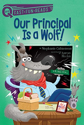 Our Principal Is a Wolf! Front Cover